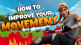 How To MASTER MOVEMENT In Fortnite (Pro Guide)