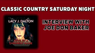 Interview with Joe Don Baker (Classic Country Saturday Night)