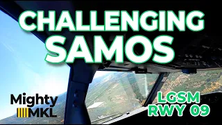 Challenging approach and landing on runway 09 Samos (SMI LGSM).