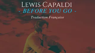 Lewis Capaldi - Before You Go | Traduction Française