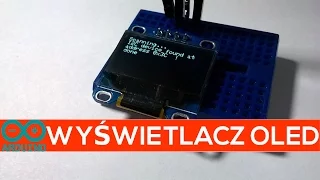 [Arduino] #20 - Wyświetlacz OLED I2C