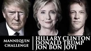Hillary Clinton & Donald Trump (Jon Bon Jovi) #Mannequin Challenge