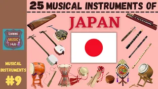 25 MUSICAL INSTRUMENTS OF JAPAN | LESSON #9 | LEARNING MUSIC HUB | MUSICAL INSTRUMENTS