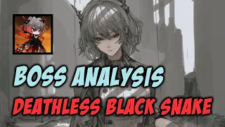 Arknights Boss Analysis - Deathless Black Snake