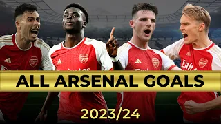 All 89 Arsenal Goals 2023/24 So Far | Gunners Believe 🏆 | CINEMATIC STYLE