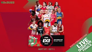 RE-LIVE | FIBA 3x3 U23 World Cup 2023 | Quarter-Finals