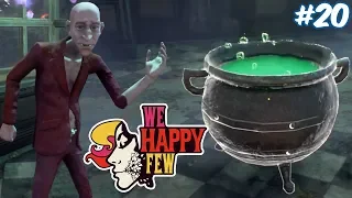 ПРОТИВОЯДИЕ ДЛЯ КОТЛА, БАБОЧКИ И ВЕДЬМЫ| We Happy Few #20