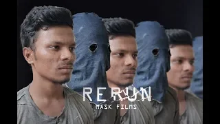 RERUN | Short Film | Mask Films