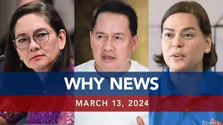 UNTV: WHY NEWS | March 13 , 2024