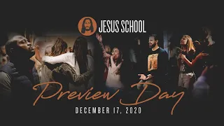 Jesus School Preview Day