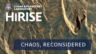 HiRISE Mars 4K (NASA): Chaos, Reconsidered