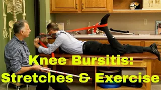 Knee Bursitis Stretches & Exercises (Pes Anserine, Suprapatellar, Prepatellar, Infrapatellar)