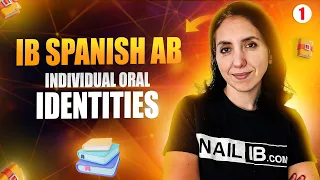IB Spanish Ab Initio IA (Identities): Ultimate Guide with Practice Prompts & Examples! | Part 1 of 5