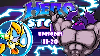 HeroStorm Ep11-20 (Compilation #2)