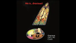 Gracious (1971, UK) - C. B. S.