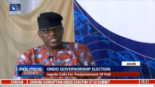 Ondo Gov'ship Poll: This Is Rigging Before Election - Jegede