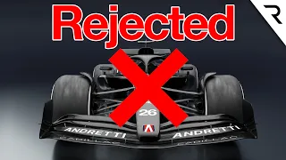 F1's dubious reasons for officially rejecting Andretti