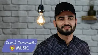 Samil Memmedli - Vefasiz 2019 | Azeri Music [OFFICIAL]