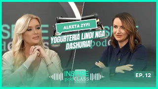 Alketa Zyfi, Yogurteria lindi nga dashuria!  | INSPIRE PodCLASS nga Alketa Vejsiu