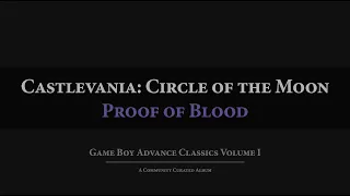 Castlevania: Circle of the Moon: Proof of Blood Orchestral Arrangement
