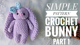 CROCHET BUNNY PATTERN | CROCHET MINI PLUSH BUNNY WITH LONG EARS | EASY AMIGURUMI TUTORIAL | PART 1