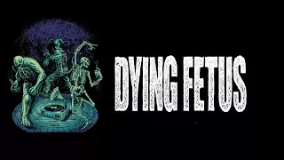 DYING FETUS Live Paris 09 11 2017