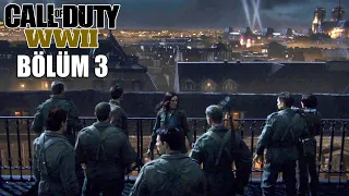 GECE OPERASYONU! - CALL OF DUTY WW2 TÜRKÇE BÖLÜM 3