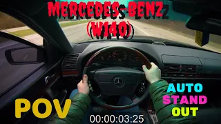 Mercedes-Benz W140 S 320  Test Drive POV by Auto Stand Out #AutoStandOut