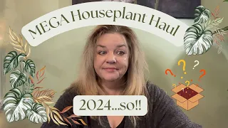 🪴🌿 MEGA Plant Haul - 2024…so far….