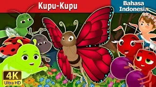 Kupu-Kupu | The Butterfly Story Indonesia | Dongeng Bahasa Indonesia @IndonesianFairyTales