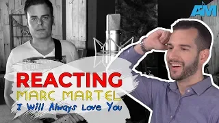 VOCAL COACH reacts to MARC MARTEL singing I WILL ALWAYS LOVE YOU