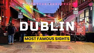 Dublin, Ireland After 7PM - Best Walk Compilation of Dublin City