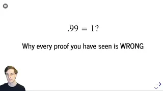 Every PROOF you've seen that .999... = 1 is WRONG