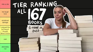 tier ranking all 167 books I read in 2022! (2022 wrap-up + reading stats)