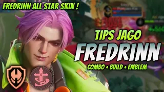 CARA MAIN FREDRINN ALL STAR SKIN ! BUILD & EMBLEM FREDRINN TERSAKIT 2024 ! | FREDRINN EXP GAMEPLAY