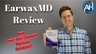 Earwax MD Review | Best Earwax/Cerumen Removal Drops? | Earwax Extraction | Ear Problems