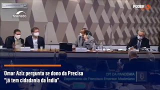 Omar Aziz pergunta se dono da Precisa “já tem cidadania da Índia”