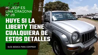 SUSCRÍBETE! Guía básica para comprar una Jeep Liberty usada sin ser estafado en el intento