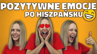 Jak mówić o pozytywnych emocjach po hiszpańsku? *wyrażenia z Subjuntivo*