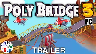 Poly Bridge 3 Trailer