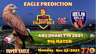 Deccan Gladiators vs Delhi Bulls || DG vs DB || Abu Dhabi T10 | | Eagle Prediction