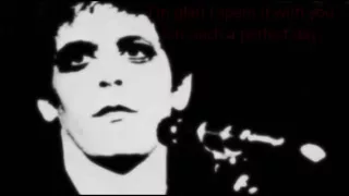 Lou Reed- Perfect Day (Lyrics)