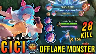 28 Kills + SAVAGE!! Cici New Offlane Build Auto SAVAGE!! - Build Top 1 Global Cici ~ MLBB