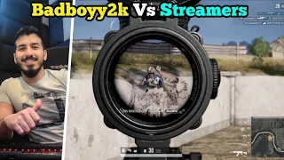 Badboyy2k Vs Streamers | Every Pubg Pc Streamer Is Destroyed