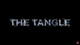 THE TANGLE (2019) Official Trailer - Christopher Soren Kelly - scifi