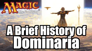 A Brief History of Dominaria | Magic: the Gathering Lore in Minutes