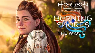 Horizon Forbidden West: Burning Shores - The Movie