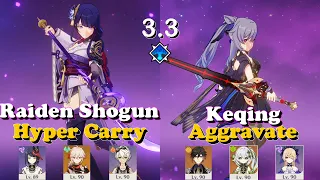 Raiden Shogun C3 Hyper Carry & Keqing C1 Aggravate Genshin impact Spiral Abyss 3.3-3.4 Floor 12