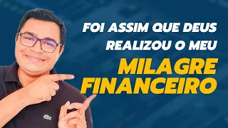 Meu testemunho de milagre financeiro | Eliabe Marques