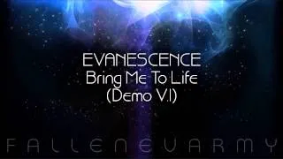 Evanescence - Bring Me To Life (Demo V.1)